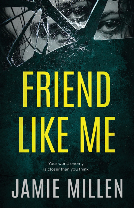 FRIEND LIKE ME