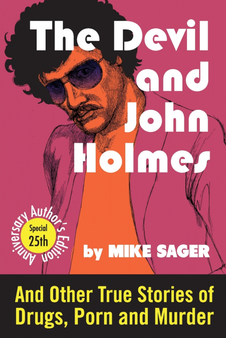 The Devil and John Holmes