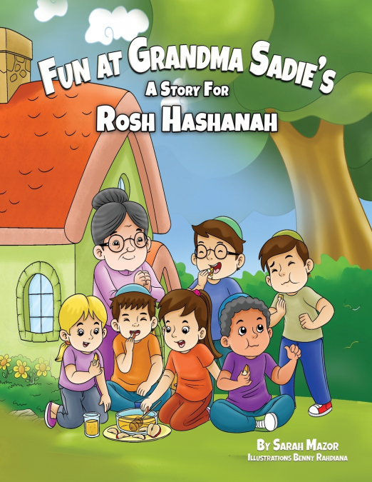 Fun at Grandma Sadie’s