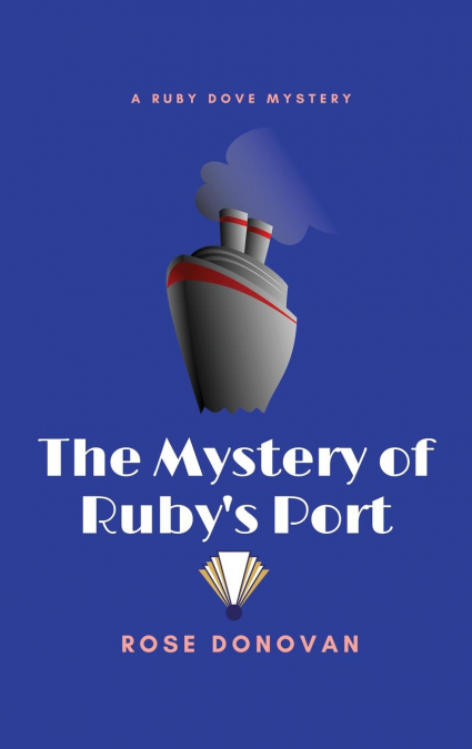The Mystery of Ruby's Port