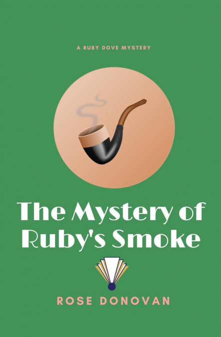 The Mystery of Ruby's Smoke