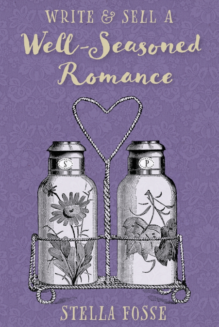 Write & Sell a Well-Seasoned Romance