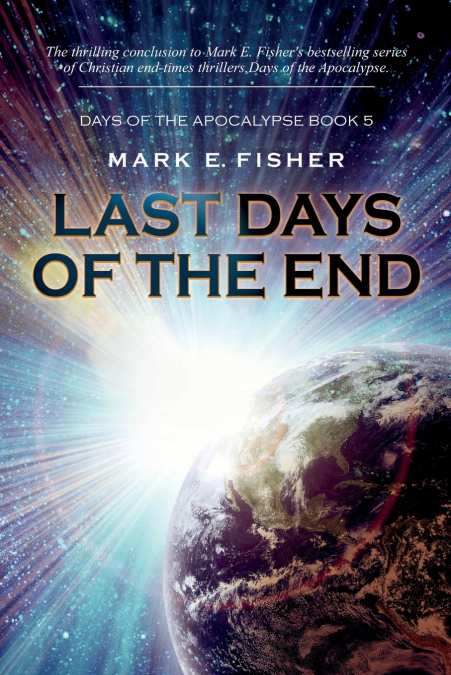Last Days of the End