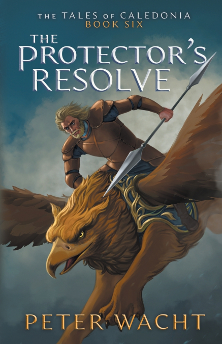 The Protector’s Resolve