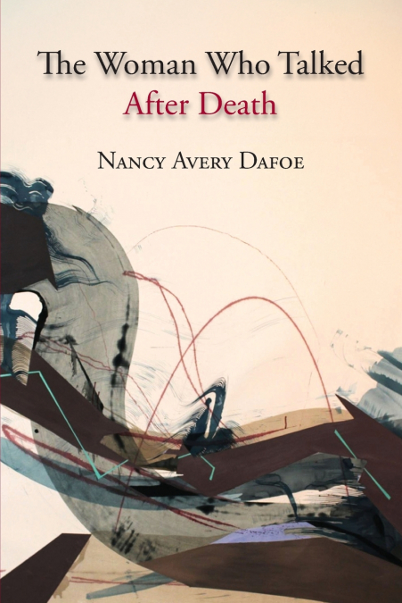 The Woman Who Talked After Death