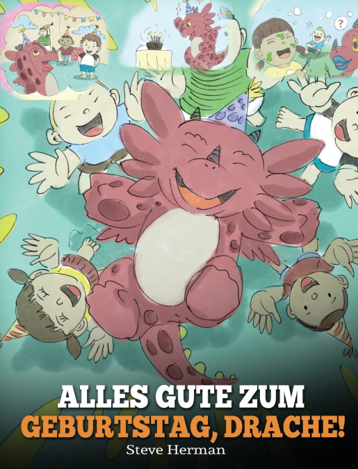 Alles Gute zum Geburtstag, Drache!