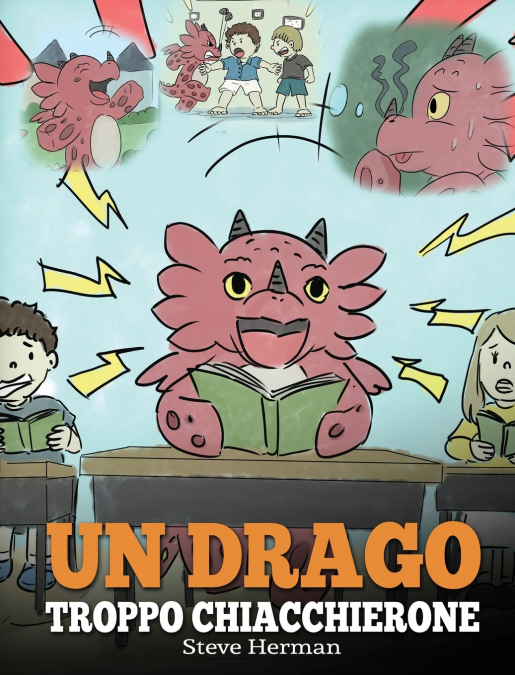Un drago troppo chiacchierone