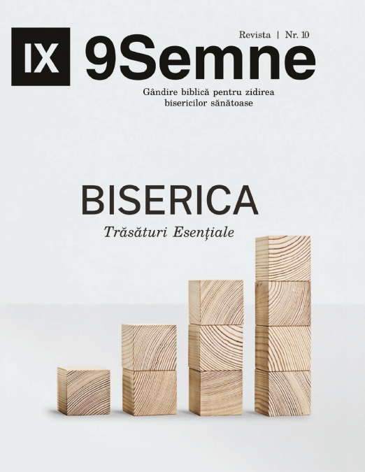 Essentials | 9Marks Romanian Journal / Biserica Trăsături Esențiale