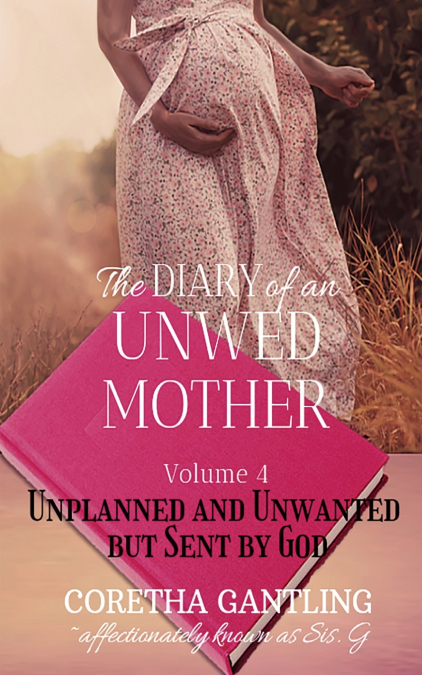 The Diary of an Unwed Mother