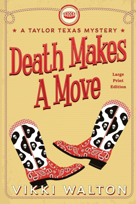 Death Makes A Move (Large Print)