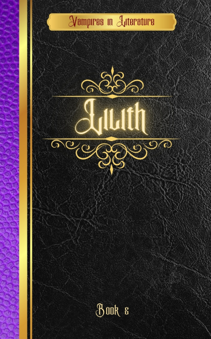 Vampires in Literature; Lilith