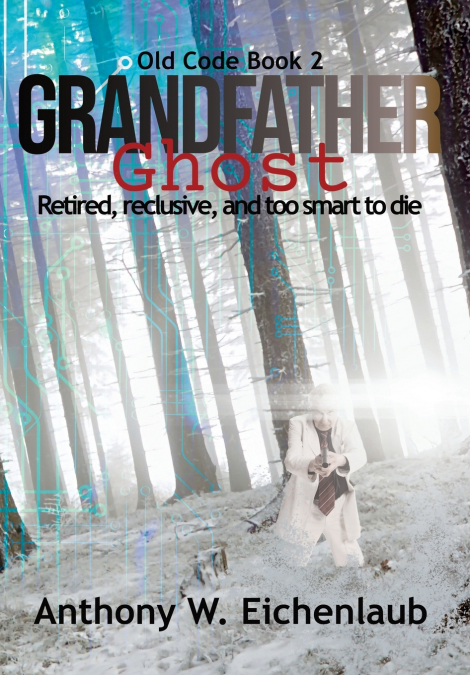 Grandfather Ghost