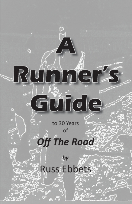 A Runner’s Guide
