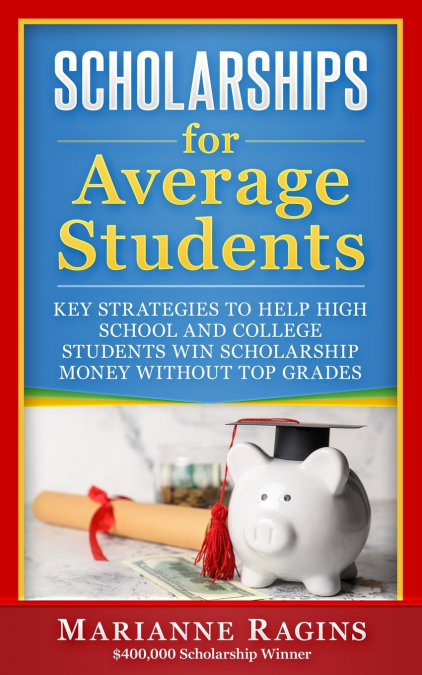 Scholarships for Average Students
