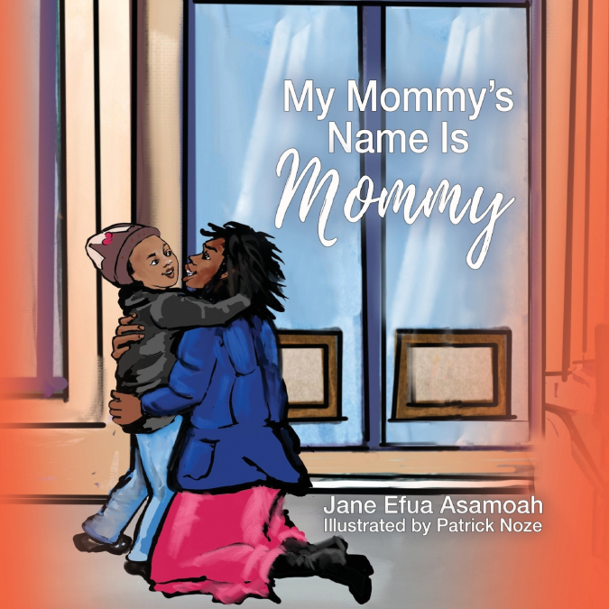 My Mommy’s Name Is Mommy
