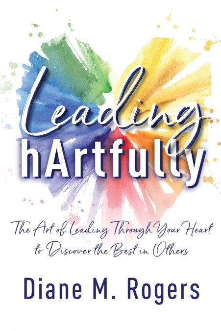 Leading hArtfully