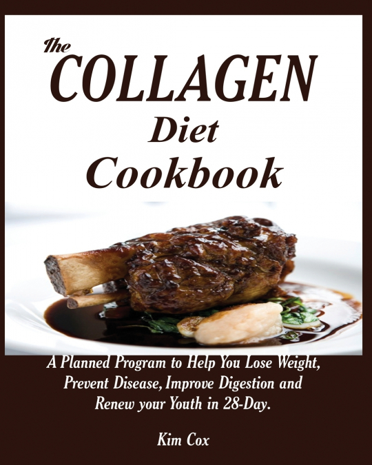The Collagen Diet Cookbook