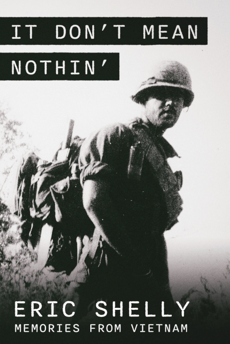 It Don’t Mean Nothin’