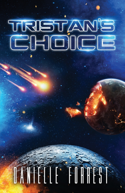 Tristan’s Choice