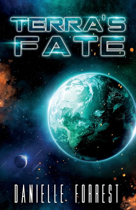 Terra’s Fate