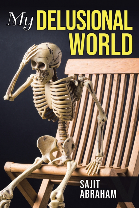 My Delusional World