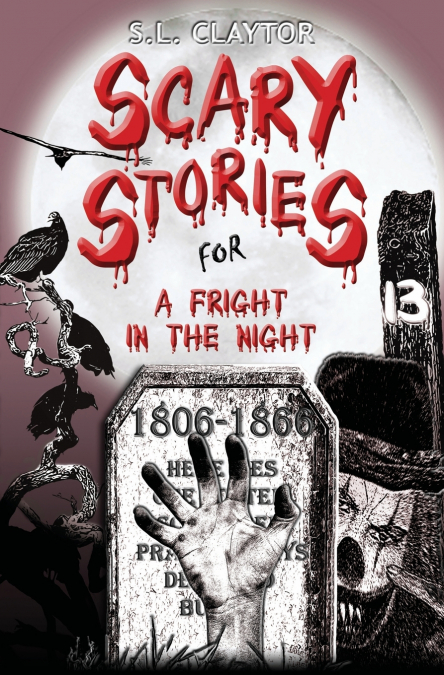 Scary Stories for a Fright in the Night