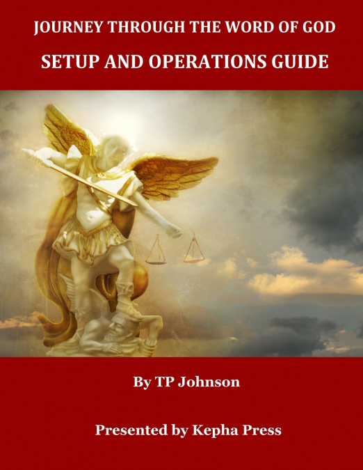 JOURNEY THROUGH THE WORD OF GOD SETUP GUIDE