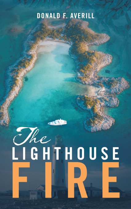 The Lighthouse Fire