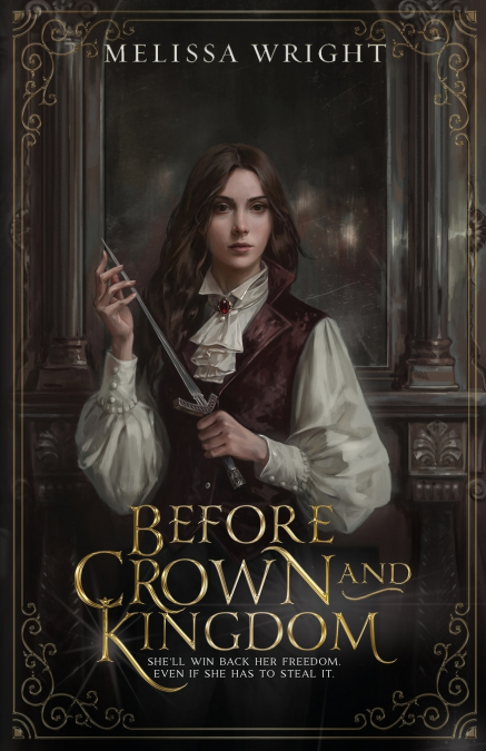 Before Crown and Kingdom