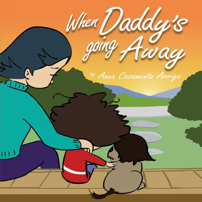 When Daddy’s Going Away
