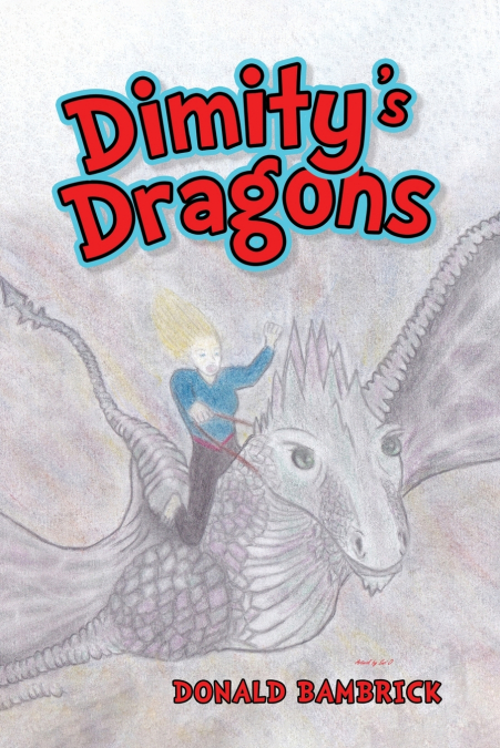 Dimity’s Dragons