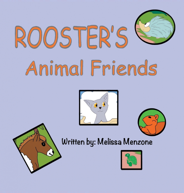 Rooster’s Animal Friends