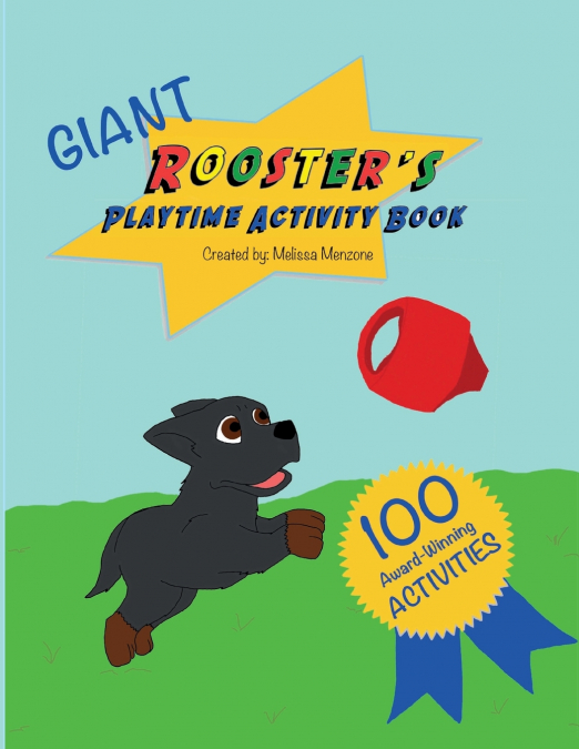 Giant Rooster’s Playtime Activity Book
