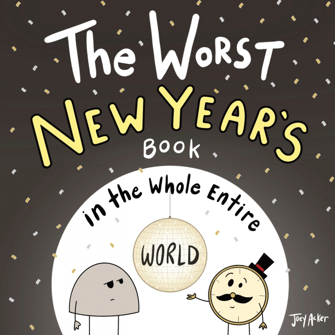 The Worst New Year’s Book in the Whole Entire World