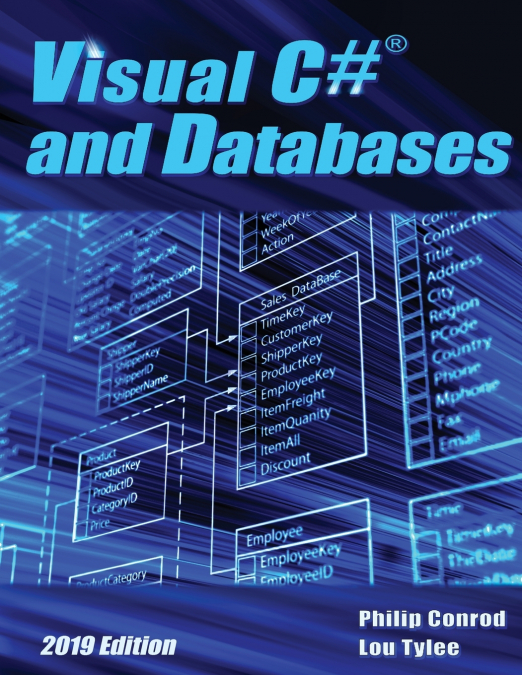 Visual C# and Databases 2019 Edition