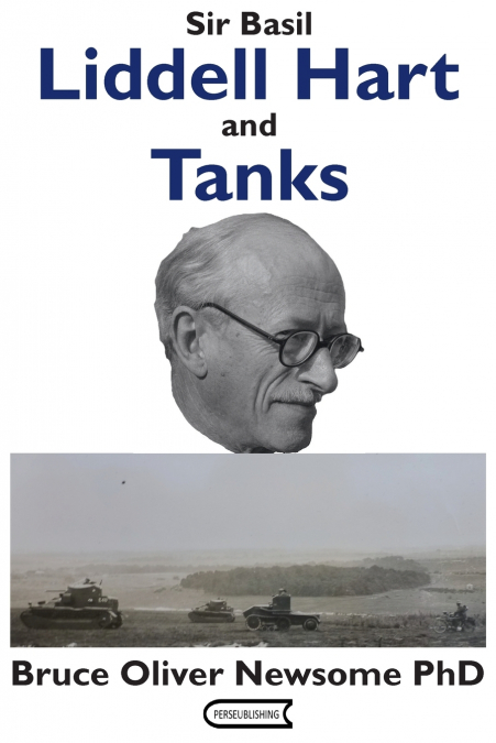 Sir Basil Liddell Hart and Tanks