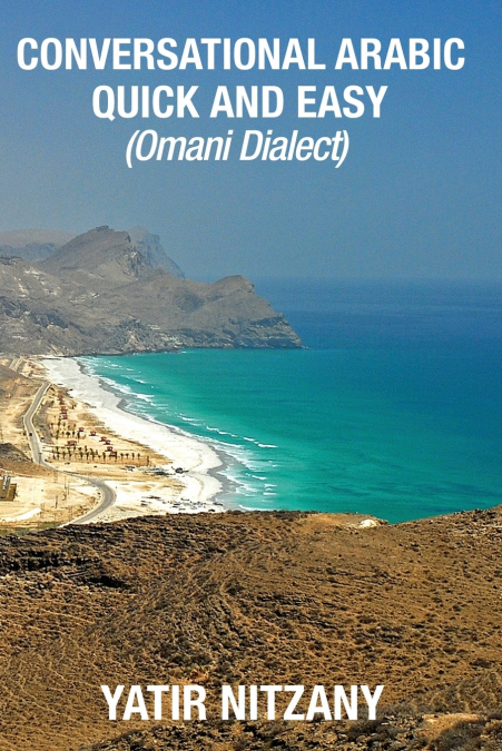 Conversational Arabic Quick and Easy