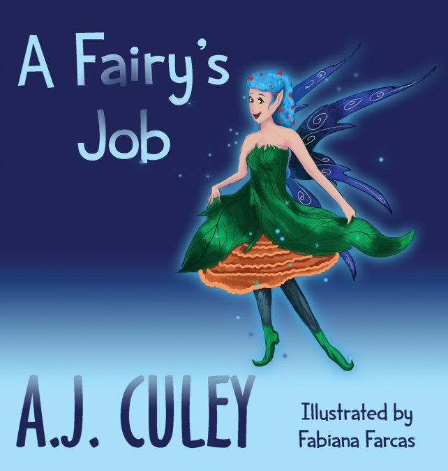 A Fairy’s Job