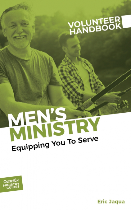 Men’s Ministry Volunteer Handbook
