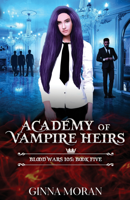 Academy of Vampire Heirs