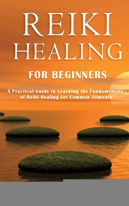 Reiki Healing for Beginners