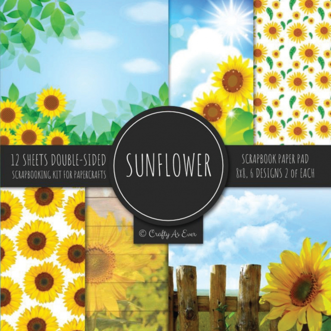 Sunflower Scrapbook Paper Pad 8x8 Scrapbooking Kit for Papercrafts, Cardmaking, Printmaking, DIY Crafts, Botanical Themed, Designs, Borders, Backgrounds, Patterns