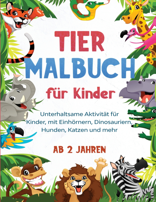 Tier Malbuch für Kinder