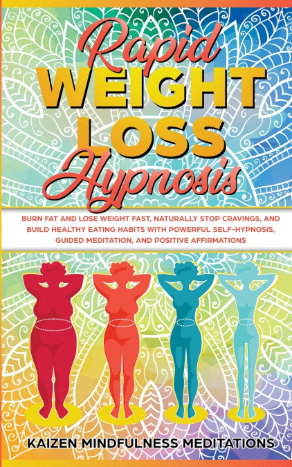 Rapid Weight Loss Hypnosis