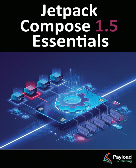 Jetpack Compose 1.5 Essentials