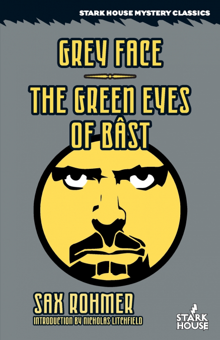 Grey Face / The Green Eyes of Bast
