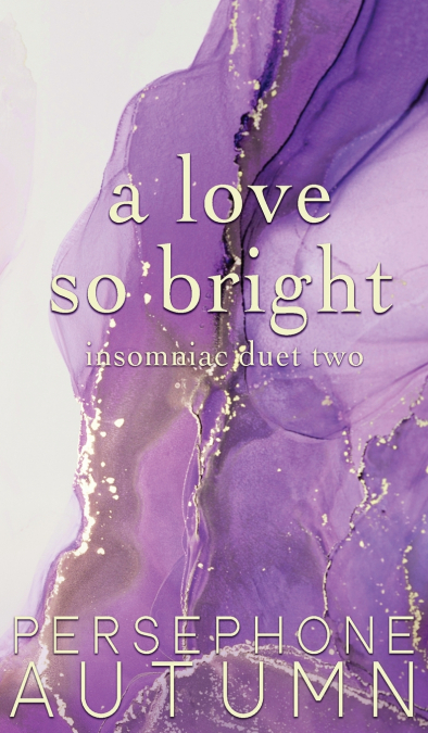 A Love So Bright