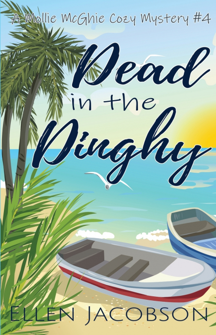 Dead in the Dinghy