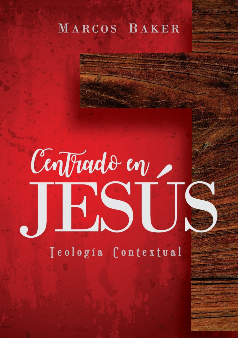 Centrado en Jesús