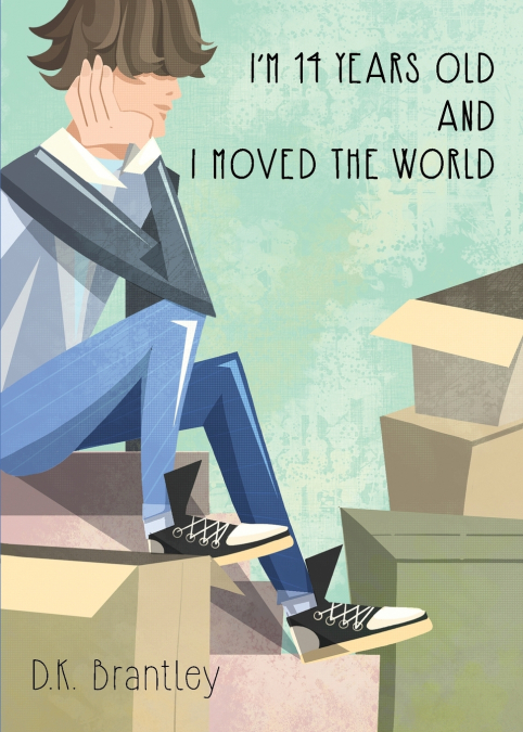 I’m 14 Years Old And I Moved The World